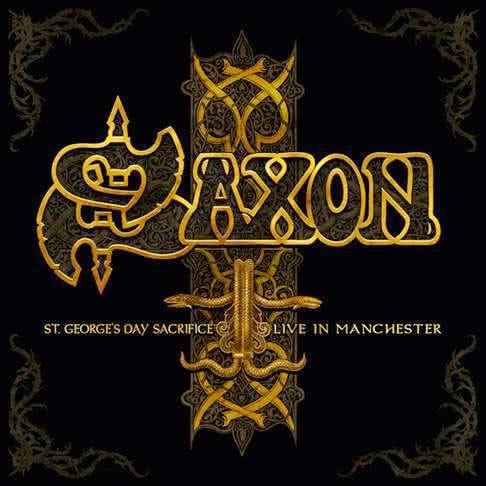Saxon - St. George’s Day Sacrifice - Live in Manchester