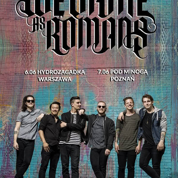We Came As Romans na dwóch koncertach w Polsce