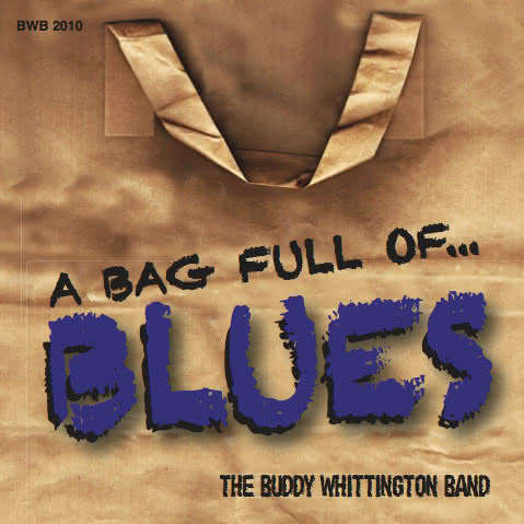 Buddy Whittington - A Bag Full Of Blues