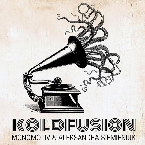Monomotiv & Aleksandra Siemieniuk - Koldfusion