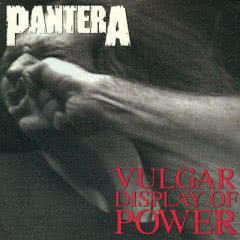 Pantera - jubileuszowa edycja Vulgar Display Of Power