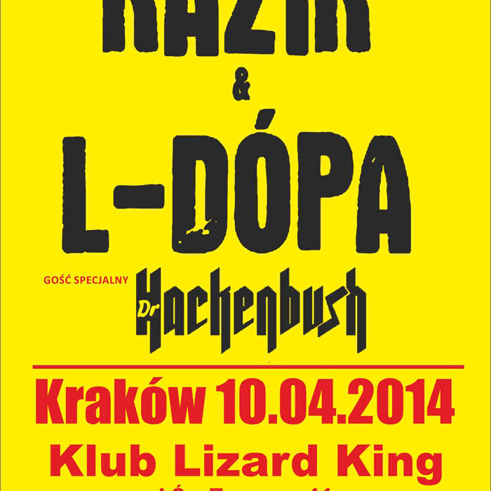 Kazik & El-Dupa, Dr. Hackenbush we Wrocławiu i Krakowie