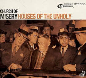 Church Of Misery - Houses Of The Unholy