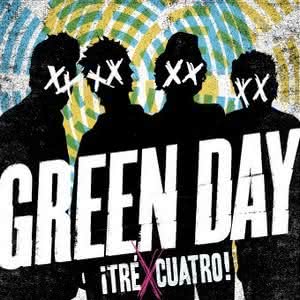 Green Day - Cuatro!