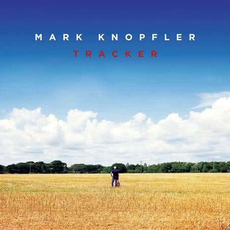 Tracker - nowy album Marka Knopflera