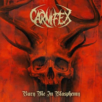 Carnifex - Bury Me In Blasphemy