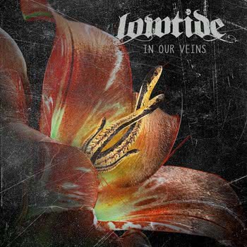 Lowtide - In Our Veins