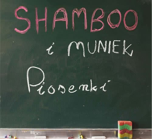 Shamboo i Muniek - Piosenki