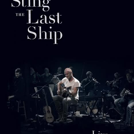 The Last Ship (Live at The Public Theater) - najnowsze DVD Stinga