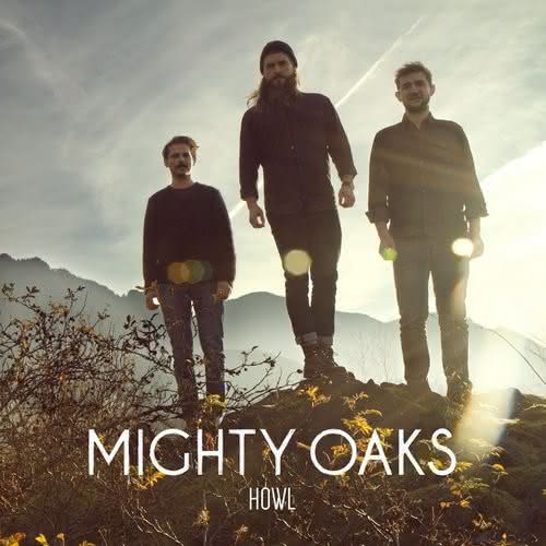 Howl - album Mighty Oaks w sklepach