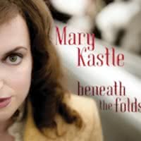 Mary Kastle - Beneath the Folds