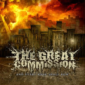 The Great Commision - And Every Knee Shall Bow