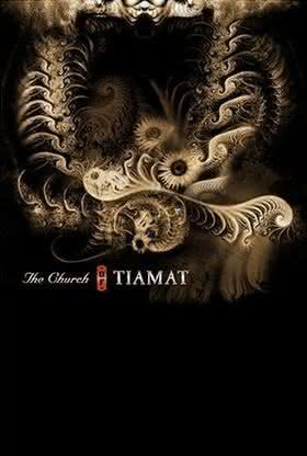 Tiamat - The Church Of Tiamat