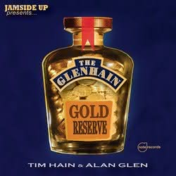 Tim Hain & Alan Glen - The Glen Hain Gold Reserve