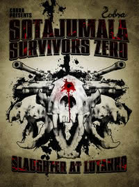 Sotajumala / Survivors Zero - Slaughter At Lutakko