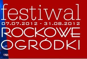 XV Festiwal Muzyczny Rockowe Ogródki Płock 2012