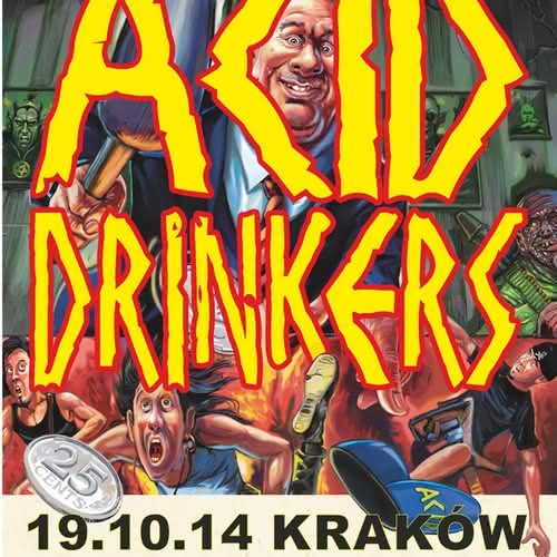 Acid Drinkers w Krakowie