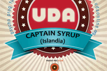 UDA & Captain Syrup