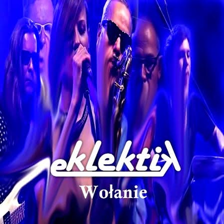 Eklektik - Wołanie