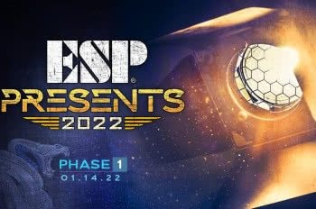 ESP Presents 2022 – Phase 1