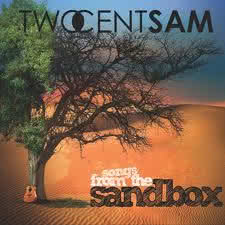 Two Cent Sam - Songs from the Sandbox