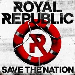 Konkurs Royal Republic - wygraj płytę