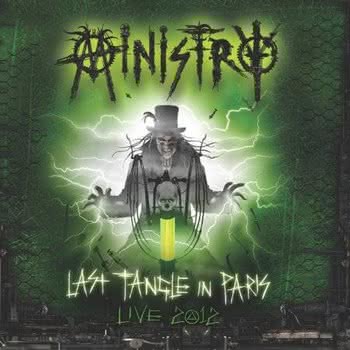 Ministry - Last Tangle in Paris - Live 2012