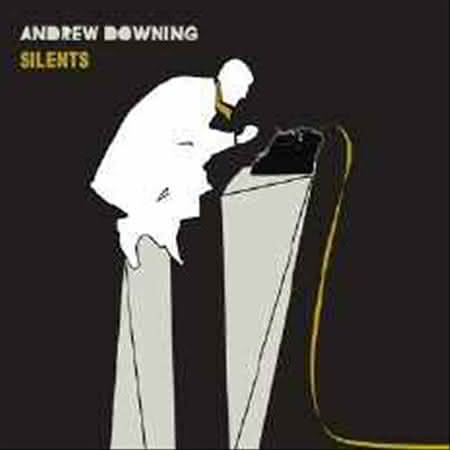 Andrew Downing - Silents