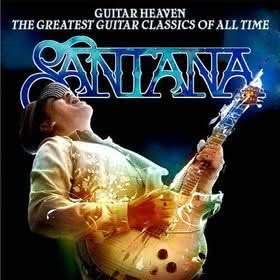 Santana - Guitar Heaven: The Greatest Guitar Classics Of All The Time