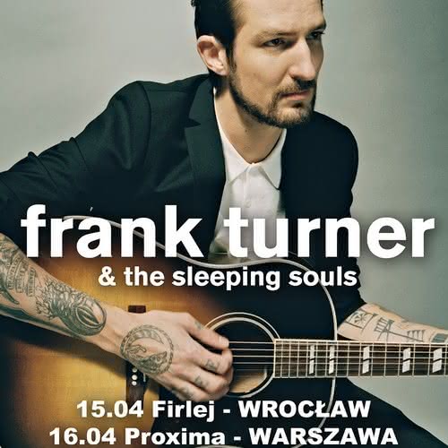 Frank Turner w kwietniu w Polsce