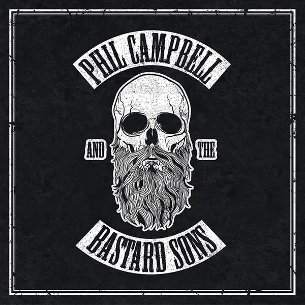 Phil Campbell and The Bastard Sons - Phil Campbell and The Bastard Sons
