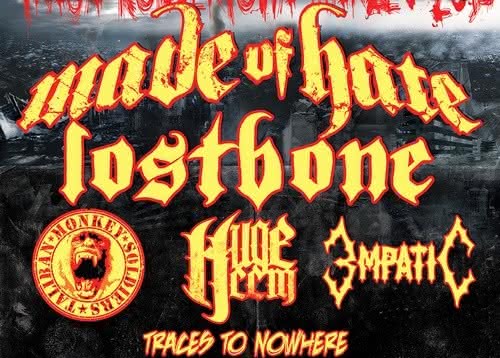 Made of Hate & Lostbone