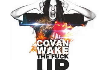 Covan Wake The Fuck Up - koncert z okazji premiery DVD