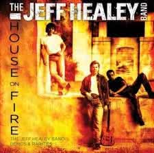 Jeff Healey - House On Fire (Demos And Rarities)