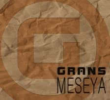 Grans - Meseya