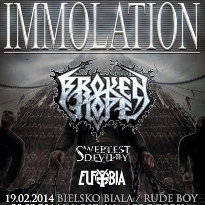 Immolation / Broken Hope