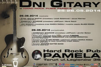 Dni Gitary w Hard Rock Pubie Pamela - 25-26.05.2014