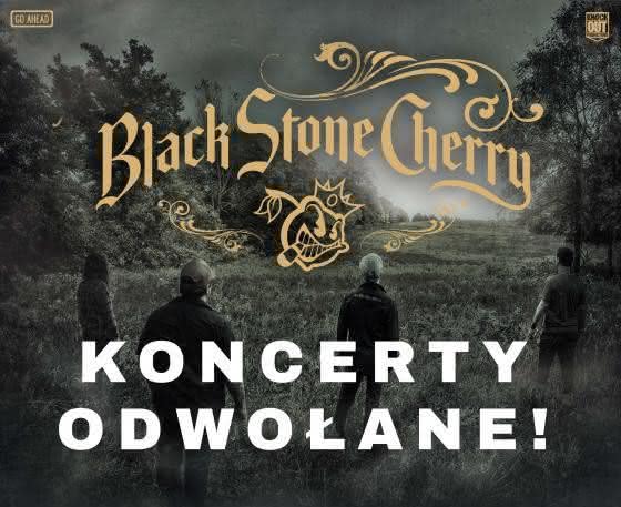 Koncerty Black Stone Cherry odwołane