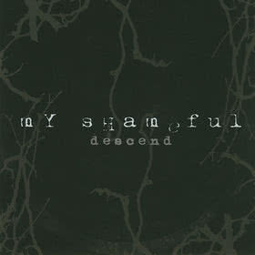 My Shameful - Descend