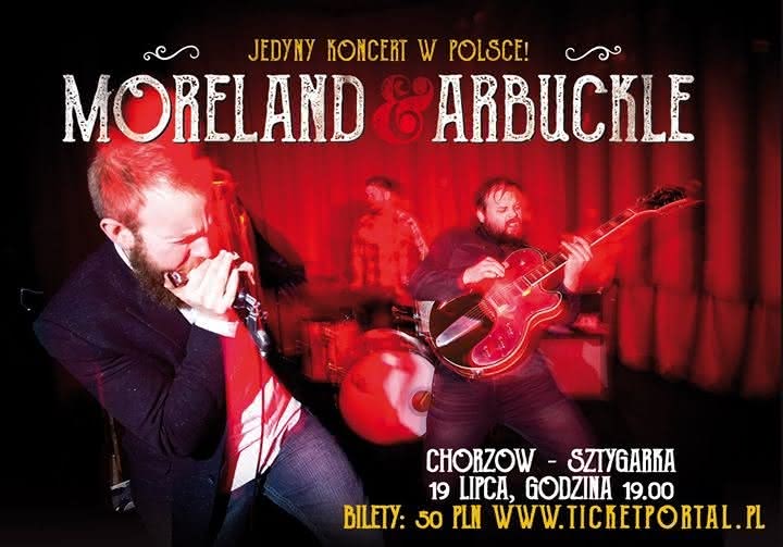 Moreland & Arbuckle na jedynym koncercie w Polsce
