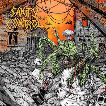 Sanity Control - War on Life
