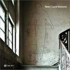 Tune - Lucid Moments