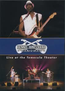 Dennis Jones - Live At The Temecula Theater