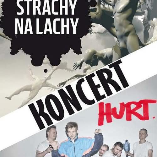 Strachy na Lachy & Hurt