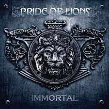 Pride Of Lions - Immortal