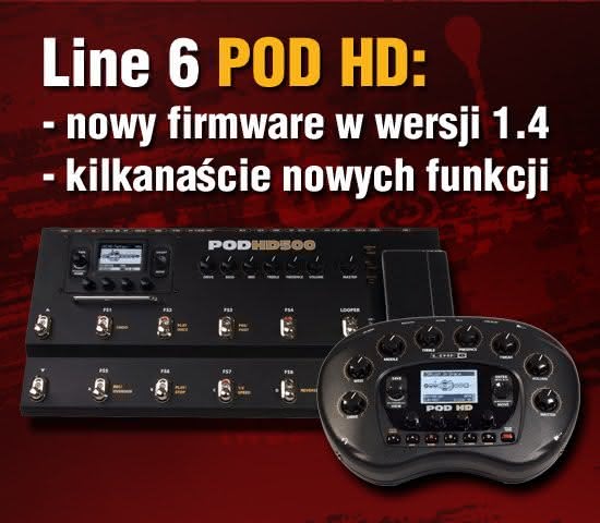 Najnowsza aktualizacja Line 6 POD HD v1.4 jest już dostępna