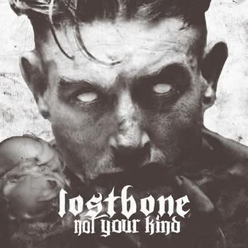 Lostbone - Not Your Kind