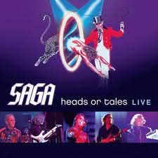 Saga - Heads or Tales Live