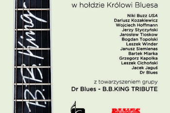 B.B. King Tribute - w hołdzie Królowi Bluesa