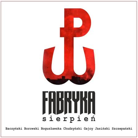 Fabryka - Sierpień